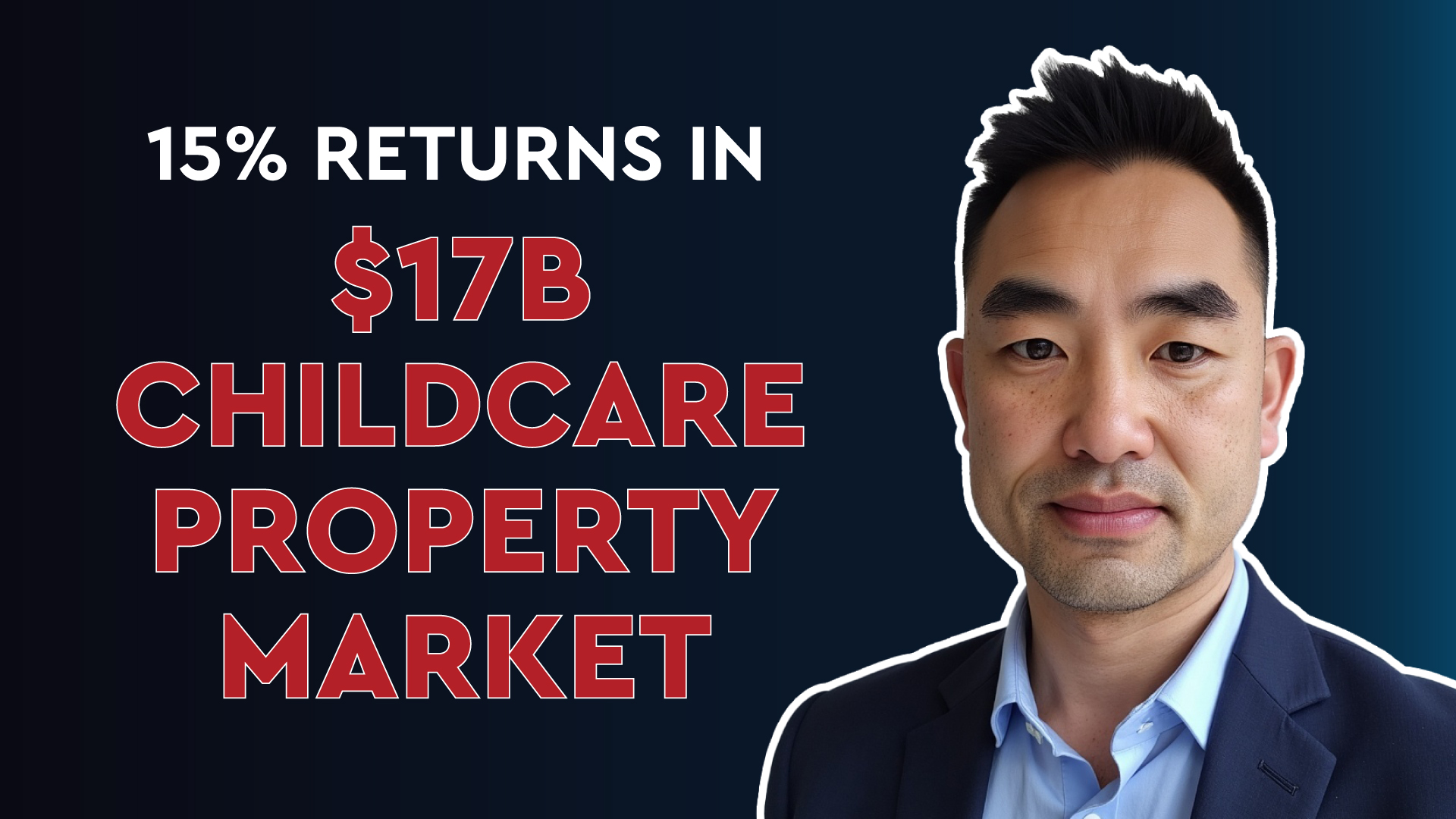 Why Childcare Property is a Smart Investment in 2024 | John Nguyen of Atlasia Capital Explains